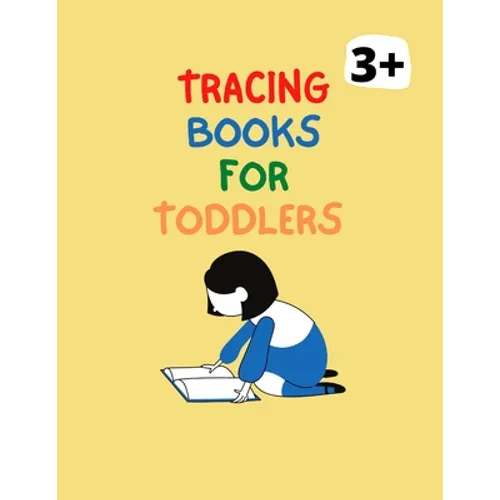 Tracing Books For Toddlers: Home school Preschool Learning Activities.Letter Tracing Book, Practice For Kids 3+