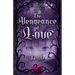 The Vengeance of Love