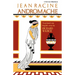 Andromache, by Racine