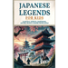 Japanese Legends For Kids: Samurai, Spirits, Emperors, Myths, Magic & More From Japan