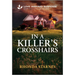 In a Killer's Crosshairs