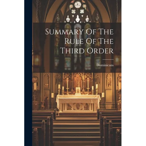Summary Of The Rule Of The Third Order