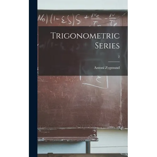 Trigonometric Series; 2