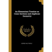 An Elementary Treatise on Conic Sections and Algebraic Geometry