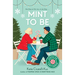 Mint to Be (a Cup O' Jo Novel, Scratch & Sniff Cover Edition)