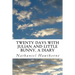Twenty Days with Julian and Little Bunny, A Diary