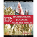 Handbook on Japanese Military Forces War Department Technical Manual
