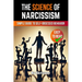 The Science of Narcissism: A Simple Guide to Self-Obsessed Behavior
