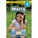 Worry: Emotions and Feelings (Engaging Readers, Level 2)