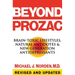 Beyond Prozac: Antidotes for Modern Times