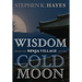 Wisdom from the Ninja Village of the Cold Moon