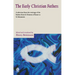 The Early Christian Fathers: A Selection from the Writings of the Fathers from St. Clement of Rome to St. Athanasius