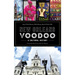 New Orleans Voodoo: A Cultural History