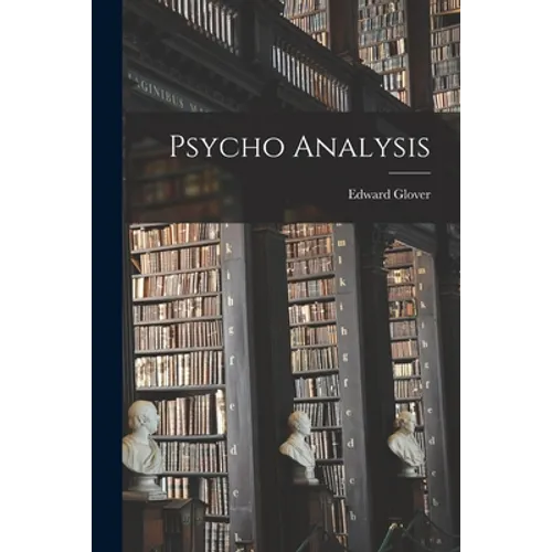 Psycho Analysis