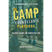 Camp Counselor's Playbook: Turn Your Camp Experience into Leadership Skills That Last a Lifetime