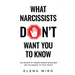 What Narcissists DON'T Want People to Know: The Secrets of Understanding Narcissism and the Mindset of Toxic People