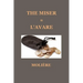 The Miser (L'Avare)
