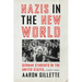 Nazis in the New World: German Students in the United States, 1933-1941