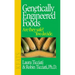 Genetically Engineered Foods