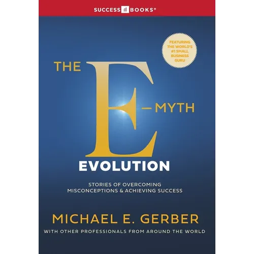 The E-Myth Evolution