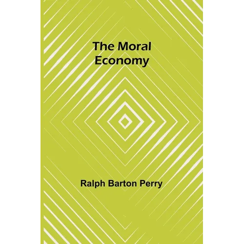 The Moral Economy