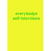 everybodys self interviews
