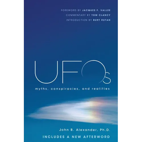 UFOs: Myths, Conspiracies, and Realities