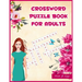Crossword Puzzle Book for Adults: 101 Challenging Crossword Puzzle Book for Adults