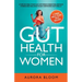 Gut Health for Women: 6 Tips to Heal Your Gut, Optimize Digestion, Reduce Stress, and Balance Your Hormones Naturally
