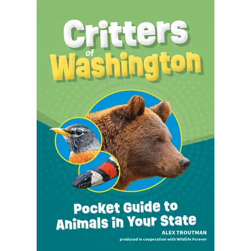 Critters of Washington: Pocket Guide to Animals in Your State