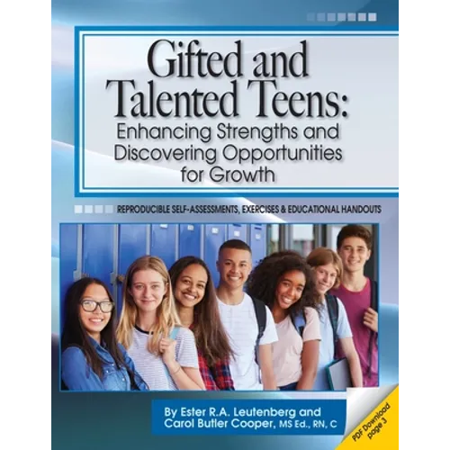 Gifted and Talented Teens: Enhancing Strengths and Discovering Opportunities for Growth