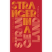 Stranger in a Strange Land