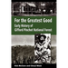 For the Greatest Good: Early History of Gifford Pinchot National Forest