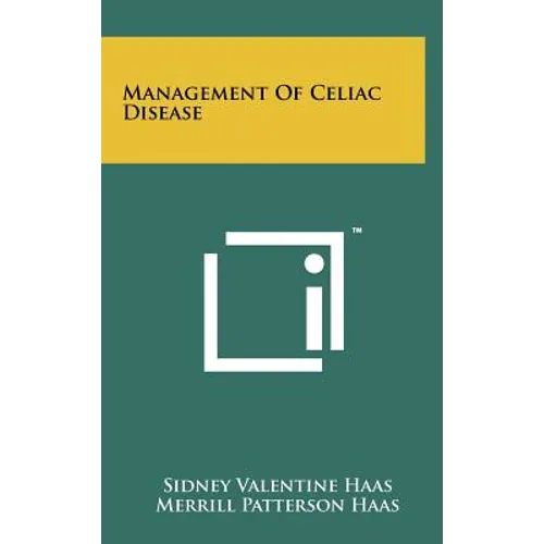 Management Of Celiac Disease