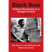 Black Boss: Political Revolution in a Georgia County