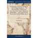 Commentaries on the Laws of England. ... By Sir William Blackstone, ... The Eleventh Edition, With the Last Corrections of the Author; Additions by Ri