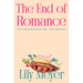 The End of Romance