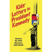 Kids' Letters to President Kennedy