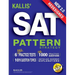 KALLIS' Redesigned SAT Pattern Strategy + 6 Full Length Practice Tests (College SAT Prep + Study Guide Book for the New SAT) - Second edition