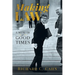 Making Law: A Memoir of Good Times