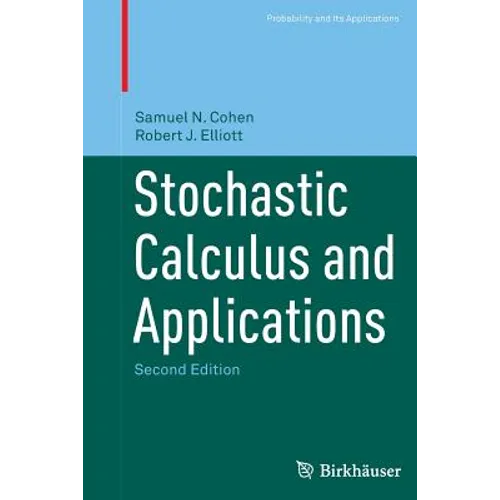 Stochastic Calculus and Applications