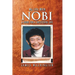 My Life With NOBI: A Guide For A Successful Life