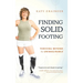 Finding Solid Footing: Thriving Beyond the Unimaginable