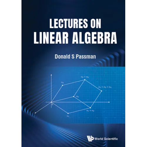Lectures on Linear Algebra