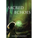 Sacred Echoes