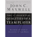17 Essential Qualities of a Team Player: Becoming the Kind of Person Every Team Wants