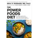 The Power Foods Diet: The Breakthrough Plan That Traps, Tames, and Burns Calories for Easy and Permanent Weight Loss