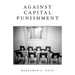 Against Capital Punishment