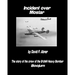 Incident Over Mostar: The Story Of The Crew Of The B-24H Heavy Bomber Boojum