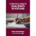 A Practical Guide to Legal Rights in Scotland